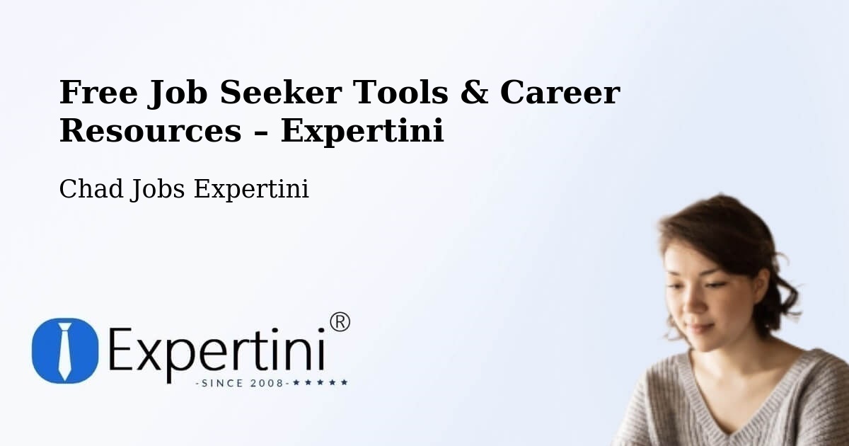 Free Job Seeker Tools & Career Resources – Mongo - Mongo, Chad Jobs Expertini